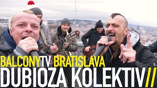 DUBIOZA KOLEKTIV - NO ESCAPE (FROM BALKAN) (BalconyTV)
