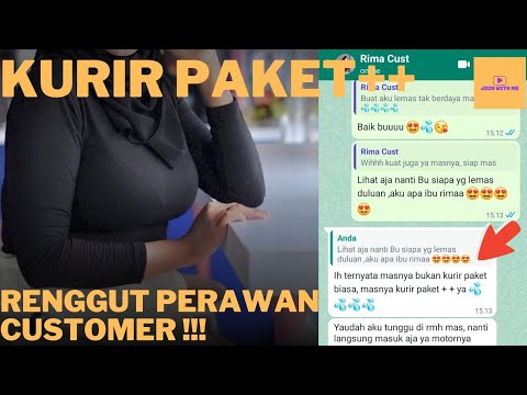 CHAT WA PER4WAN CUSTOMER DI R3NGGUT KURIR PAKET++ #storychatwa