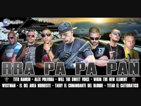 Tito Rankin-RRA PA PA PAN-ft Alex Polvora & Varios Artists
