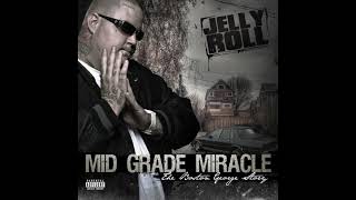 14 - Jelly Roll - Like A Frat Party (Party On) Ft The City Paper