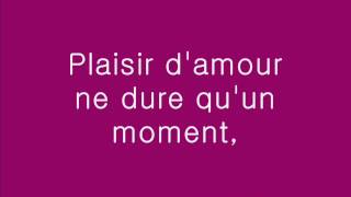 Plaisir D&#39;amour - Nana Mouskouri_[가사, 歌詞, Lyrics]