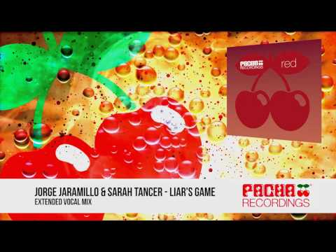 Jorge Jaramillo & Sarah Tancer - Liar's Game (Extended Vocal Mix)