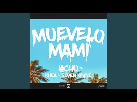 Muevelo Mami