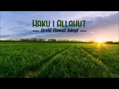 Haku i Allahut - Xhemal Jakupi