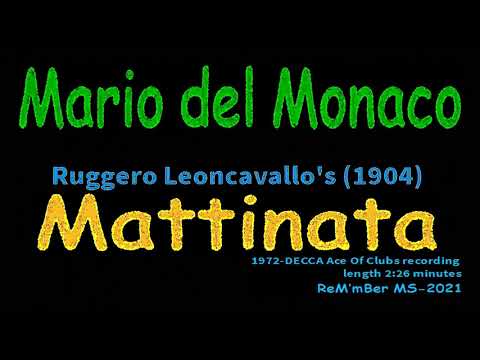 Mario del Monaco-Mattinata-Ruggero Leoncavallo's (1904)-1972 DECCA Ace Of Clubs recording