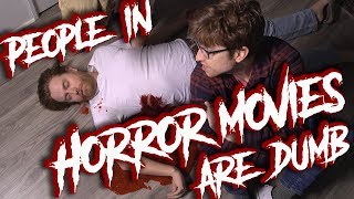 People In Horror Movies Are Dumb - Garbage Song 4