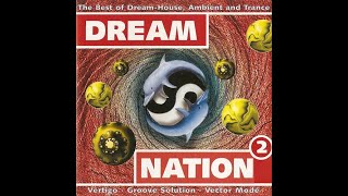 VA - Dream Nation 2 [Complete CD] [HQ]