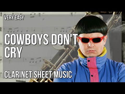 Clarinet Sheet Music: How to play Cowboys Don't Cry by Oliver Tree