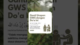Download lagu ganti ucapan GWS dg doa ini #feedshort #doa #viralshorts mp3