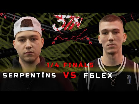 Betsafe X 371 Battle sezona: Serpentīns VS f6lex (1/4 Fināls)