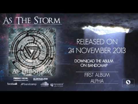 As The Storm - First  Album [OFFICIAL] Teaser