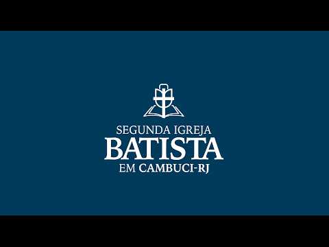 Culto ao vivo 17/05/2026 | SIB Cambuci-RJ