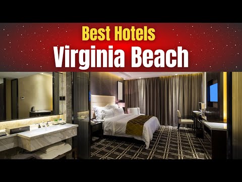 Best Hotels in Virginia Beach