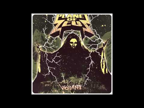 Planet of Zeus - Vigilante (Full Album)