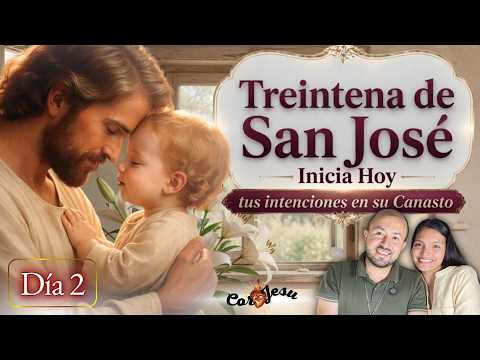 🔴🧺 INICIA HOY DÍA 2  - TREINTENA A SAN JOSE | TESTIMONIOS Canasto de SAN JOSÉ | JULIO🪵