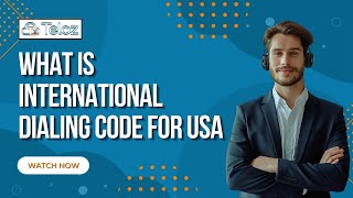 What is the International Dialing Code for the USA | Teloz