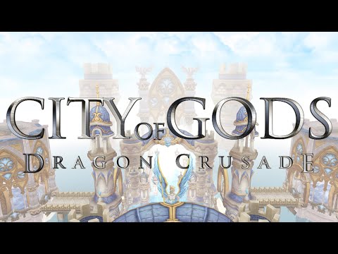 Dragon Crusade - City of Gods