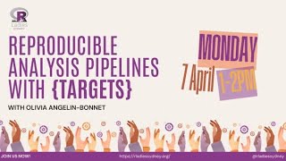Reproducible analysis pipelines with {targets}