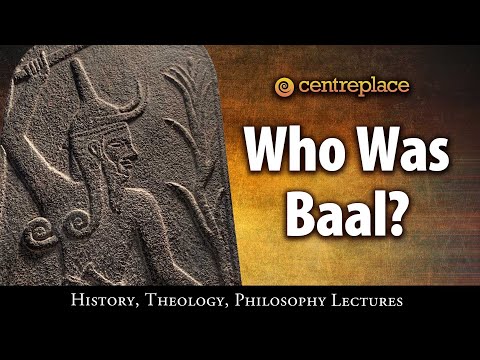 Who Was Baal?