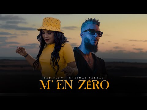 BAD FLOW - M'EN ZERO feat CHAIMAE RAKKAS (Official Music Video) [Prod. KHALIL CHERRADI]