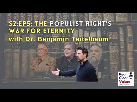 The Populist Right’s War for Eternity with Benjamin Teitelbaum