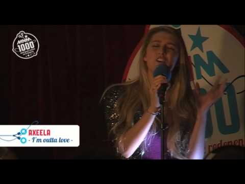 MNM1000 Café: Axeela - Im' outta love