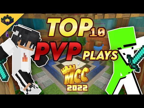 Top 10 PVP Plays of MCC Season 2 (2022)