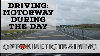 Advanced Vestibular Exercise: Driving Motorway During The Day