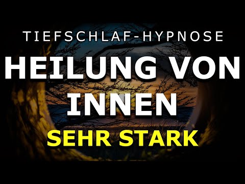 Tiefschlaf Hypnose zur Aktivierung der Selbstheilungskräfte ⚡Vorsicht Stark ⚡ Tiefe Meditation 2023