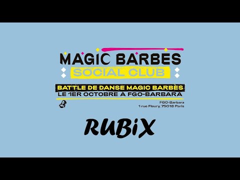 RUBiX Criminalz | BATTLE MAGIC BARBES | 2022