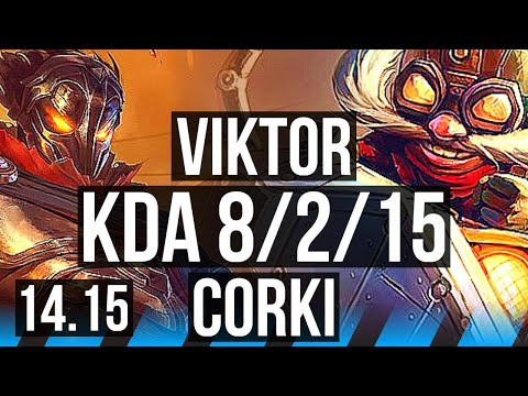 VIKTOR vs CORKI (MID) | 8/2/15, 500+ games | VN Diamond | 14.15