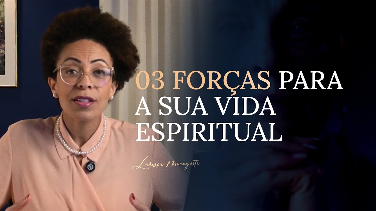 03 elementos para auxiliar o seu crescimento interior