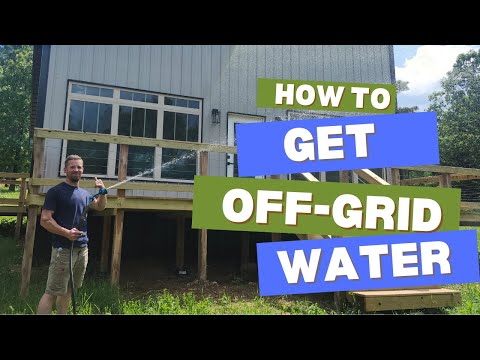 Building an Off Grid Water System - Step by Step!