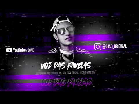 VOZES DAS FAVELAS - MC DANNY, MC GNOMO, MC MN, BIEL ROCHA, MC RD & MC GW (DJ AD) 2021 NOVA ERA