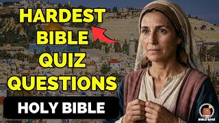15 Bible Questions About Holy Bible – Bible Knowledge Test