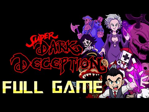Super Dark Deception | Full Game Walkthrough | No Commentary