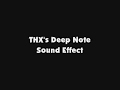 THX S Deep Note SFX