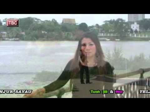 Telanjur Sayau-Tuah Jili & Nor