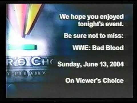 Viewer's Choice Pay Per View - We hope you enjoyed tonight's event - 2004