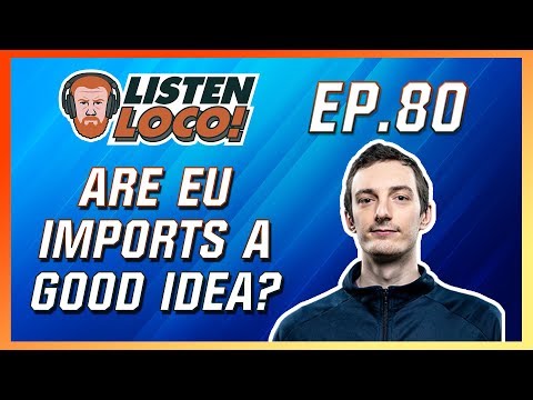Listen Loco Ep. 80 – Young Rekkles, Team Environment, and Imports in EU Ft. Unlimited