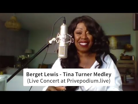 Berget Lewis - Tina Turner Medley (Live Concert at Privepodium.live)