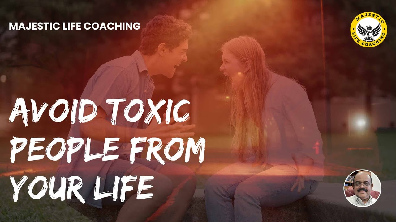 How to Identify and Avoid Toxic People: Protecting Your Peace and Mental Space