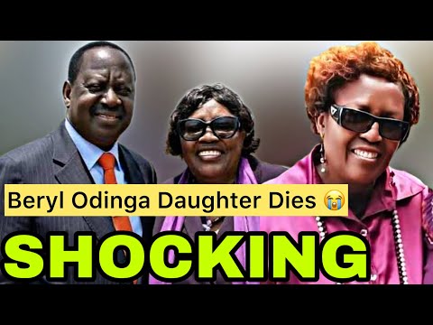 Heartbreaking 💔 RAILA ODINGA NIECE DIES DAYS AFTER PASSING OF HER MOTHER BERYL ODINGA