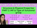 Grade 12 Organic Chemistry Physical Properties And Structure PART 2 IMF Type Of Functional Group