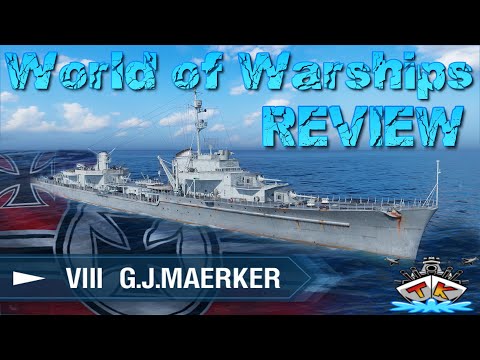 G. J. Maerker ist FERTIG! T8/DD/Deutschland "REVIEW" in World of Warships auf Deutsch/German
