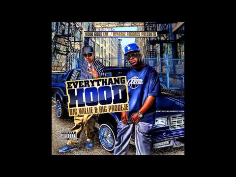 Big Willie & Big Prodeje - Represent the Real Feat. Havikk The Rhimeson (Prod. DJ Raze)