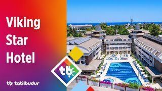 Viking Star Hotel -TatilBudur