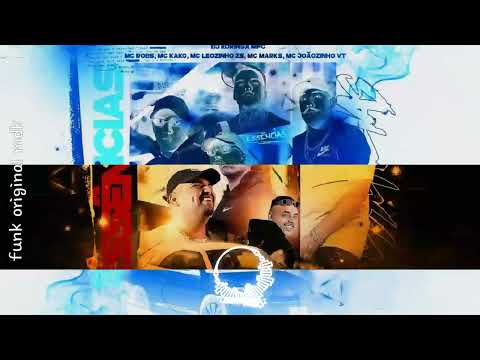Essências _ MC Marks, MC Joãozinho VT, Mc Kako, Mc Robs, MC Leozinho ZS, Dj koringa MPC