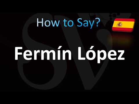 How to Pronounce Fermin Lopez (Correctly!)