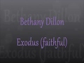 Exodus (Our God Is Faithful) - Bethany Dillon-Bernard
